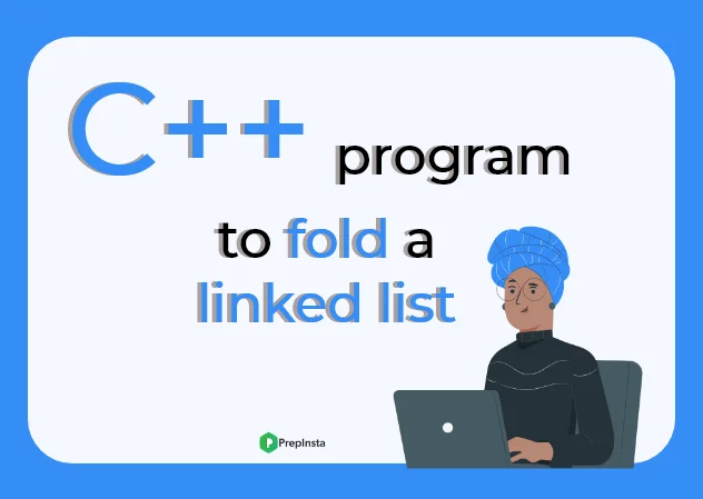 Program to fold a link list in C++