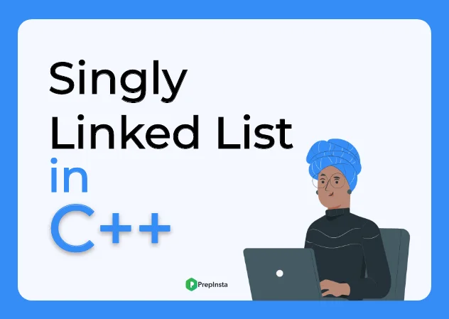 Singly Linked List in C++
