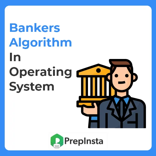 Bankers Algorithm in OS